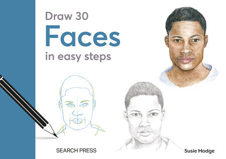 Draw 30: Faces Hardcover by Susie Hodge