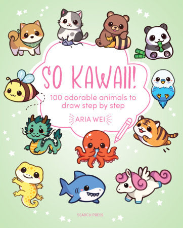 So Kawaii! Paperback by Aria Wei