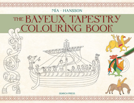 The Bayeux Tapestry Colouring Book Paperback by Search Press