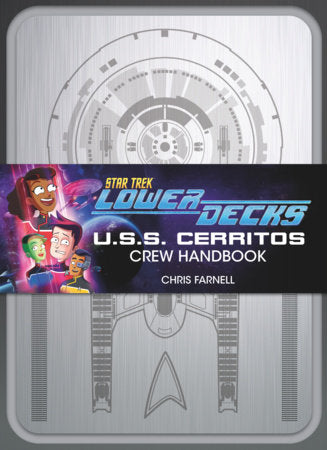 Star Trek: Lower Decks - Crew Handbook Paperback by Brad Winters