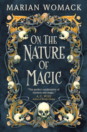 On the Nature of Magic Paperback by Marian Womack