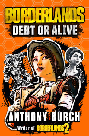 Borderlands: Debt or Alive Paperback by Titan Books
