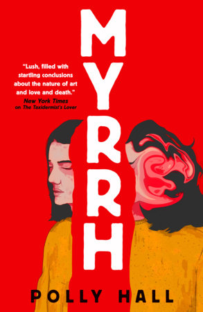 Myrrh Paperback by Polly Hall