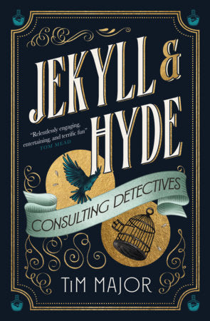 Jekyll & Hyde: Consulting Detectives TR by Tim Major