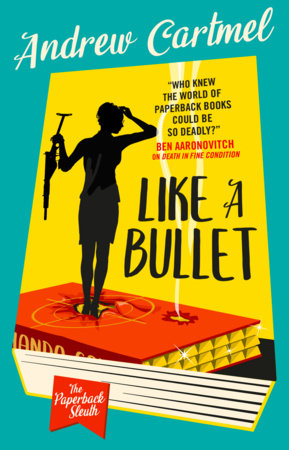 Like a Bullet Paperback by Andrew Cartmel