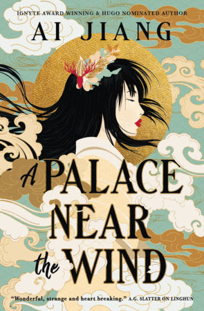 A Palace Near the Wind Paperback by Ai Jiang