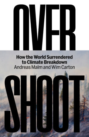 Overshoot Hardcover by Wim Carton and Andreas Malm
