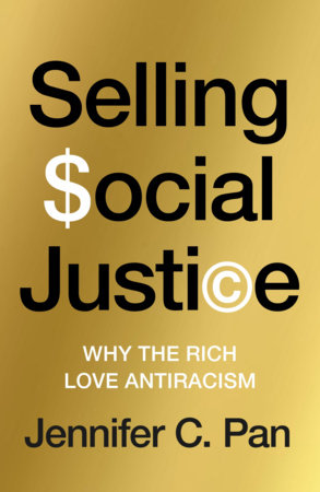 Selling Social Justice Paperback by Jennifer Pan