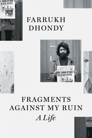 Fragments against My Ruin Paperback by Farrukh Dhondy