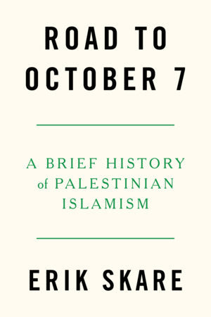 Road to October 7 Paperback by Erik Skare