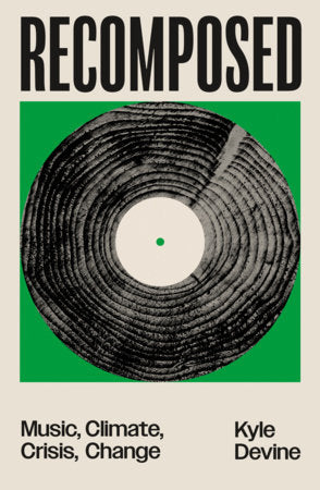Recomposed Paperback by Kyle Devine