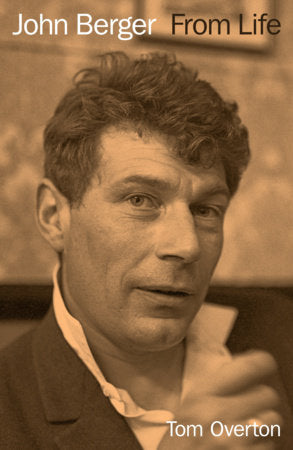 John Berger Hardcover by Tom Overton