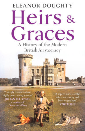 Heirs and Graces Paperback by Eleanor Doughty