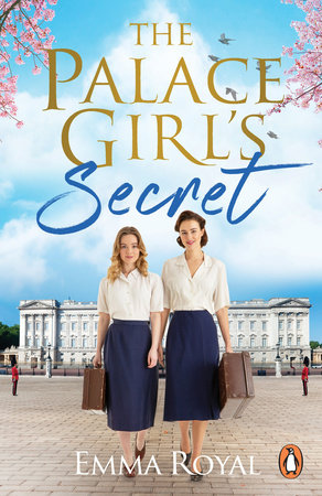 The Palace Girl's Secret Paperback by Emma Royal
