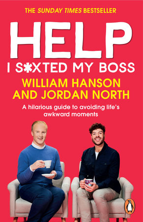 Help I S*xted My Boss Paperback by William Hanson and Jordan North