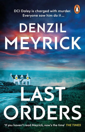 Last Orders Paperback by Denzil Meyrick