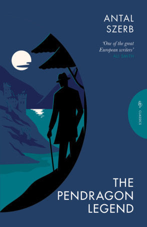 The Pendragon Legend Paperback by Antal Szerb
