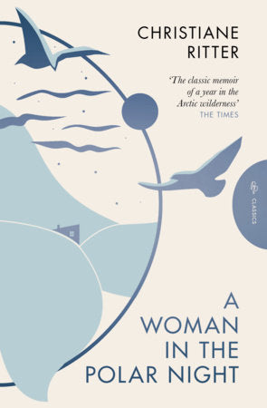 A Woman in the Polar Night Paperback by Christiane Ritter