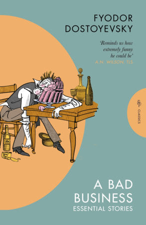 A Bad Business Paperback by Fyodor Dostoevsky