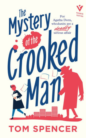 The Mystery of the Crooked Man Paperback by Tom Spencer