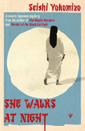She Walks at Night Paperback by Seishi Yokomizo