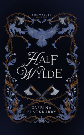 Half Wylde Hardcover by Sabrina Blackburry