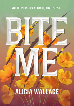 Bite Me Paperback by Alicia Wallace