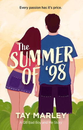 The Summer of '98 Paperback by Tay Marley