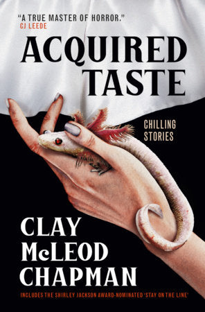 Acquired Taste Paperback by Clay McLeod Chapman