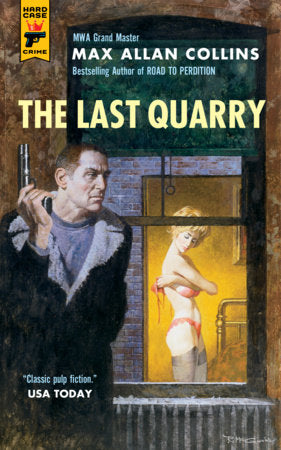 The Last Quarry Paperback by Max Allan Collins