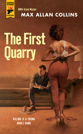 The First Quarry Paperback by Max Allan Collins