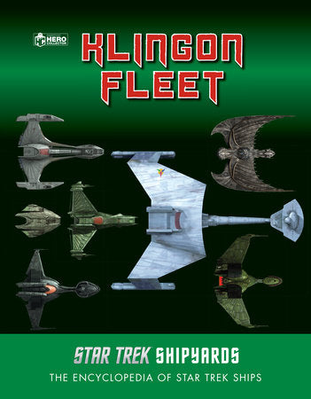 Star Trek Shipyards: The Klingon Fleet Hardcover by Ben Robinson