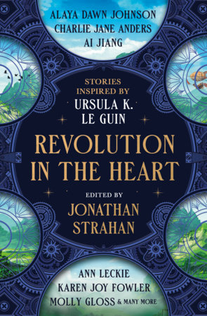 Revolution in the Heart Hardcover by Jonathan Strahan