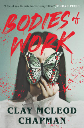 Bodies of Work Hardcover by Clay McLeod Chapman