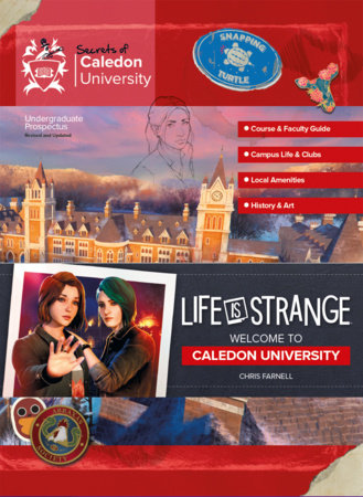 Life is Strange: Welcome to Caledon University Hardcover by Chris Farnell