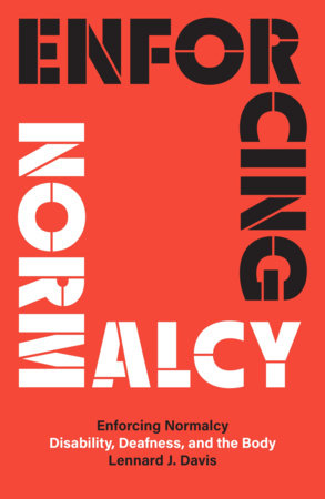 Enforcing Normalcy Paperback by Lennard J. Davis