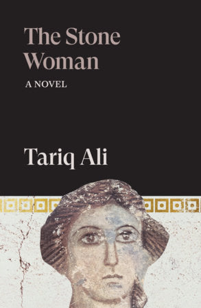 The Stone Woman Paperback by Tariq Ali