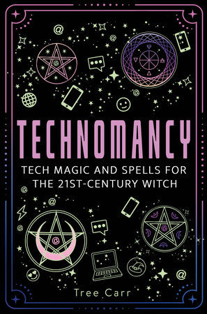 Technomancy Paperback by Tree Carr