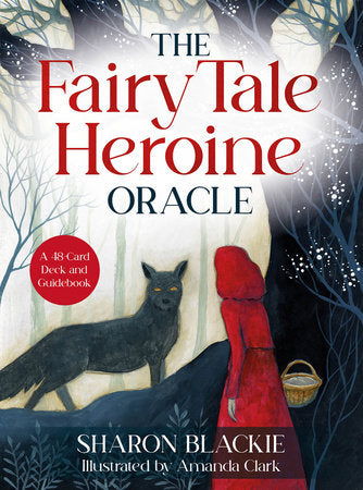 The Fairy Tale Heroine Oracle Merchandise by Sharon Blackie
