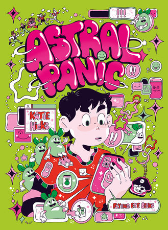 Astral Panic Paperback by Katie Hicks