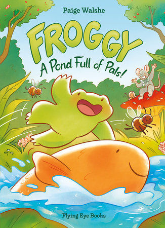 Froggy Paperback by Paige Waishe