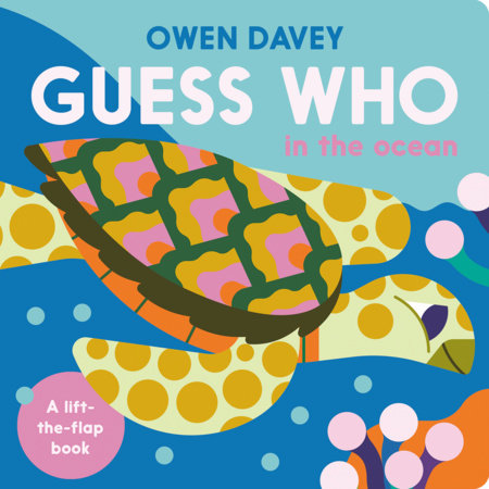 Guess Who? In the Ocean Board Book by Owen Davey