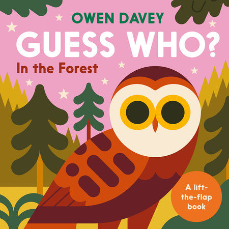 Guess Who? In the Forest Board Book by Owen Davey