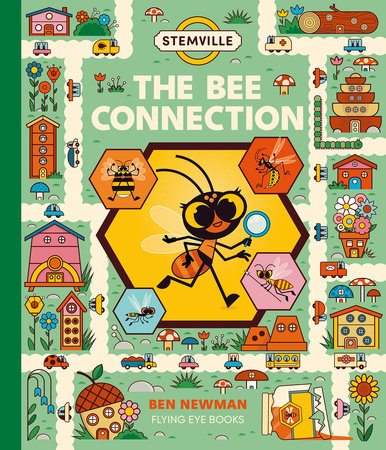 STEMville: The Bee Connection Hardcover by Ben Newman