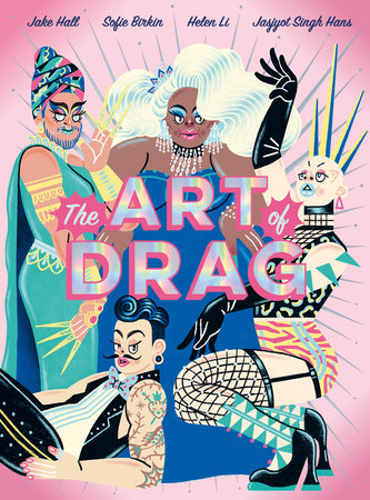 The Art of Drag Paperback by Jake Hall