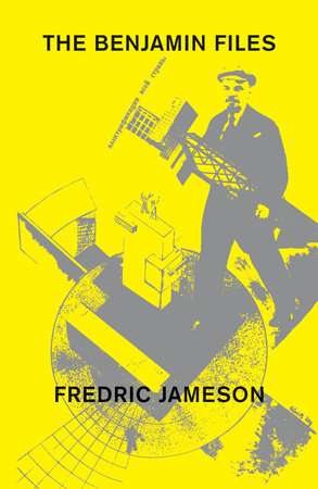 The Benjamin Files Paperback by Fredric Jameson