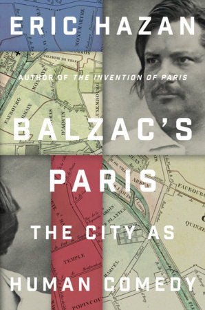 Balzac's Paris Hardcover by Eric Hazan