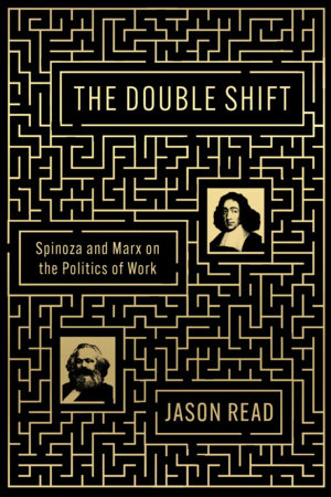 The Double Shift Paperback by Jason Read