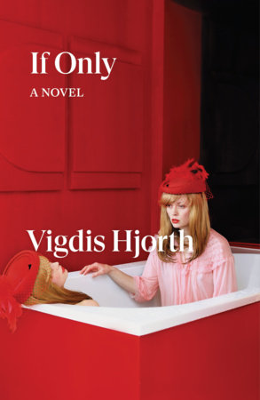 If Only Paperback by Vigdis Hjorth