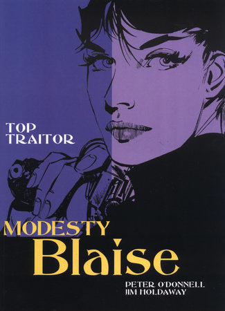 Modesty Blaise: Top Traitor Paperback by Peter O'Donnell; Illustrated by Jim Holdaway